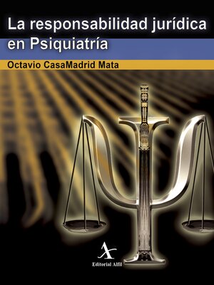 cover image of La responsabilidad jurídica en psiquiatría